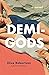 Demi-Gods