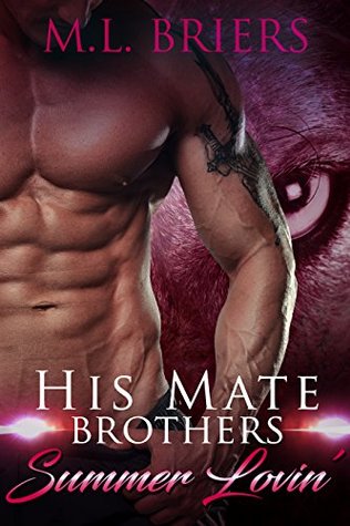 Summer Lovin' (His Mate; Brothers - Generations, #4)