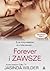 Forever i zawsze (Ever, #1)