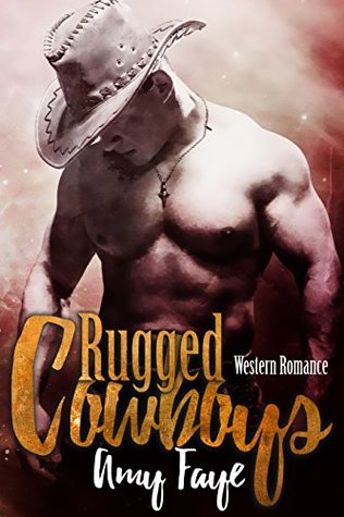 Rugged Cowboys (Kindle Edition)