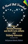 A Heart Well Traveled Volume 2 by Sallyanne Monti