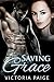 Saving Grace (Misty Grove, #2)
