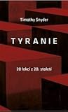 Tyranie by Timothy Snyder