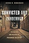 Convicted and Con...