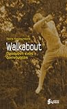 Walkabout: Προσδο...