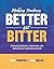 Making Teachers Better, Not Bitter: Balancing Evaluation, Supervision, and Reflection for Professional Growth