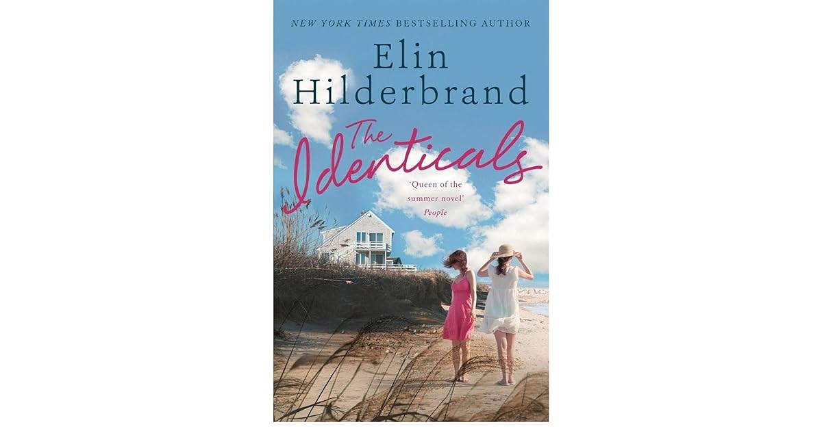 The Identicals by Elin Hilderbrand