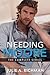 The Needing Moore Series Trilogy: Searching for Moore, Moore to Lose, & Moore than Forever
