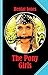 The Pony Girls: A pretty ho...