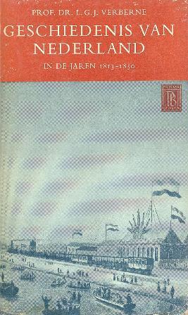 Geschiedenis van Nederland in de jaren 1813-1850 (Paperback)