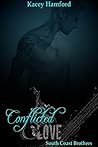 Conflicted Love (South Coast Brothers #6) Conflicted Love (South Coast Brothers #6)