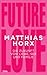 Future Love by Matthias Horx