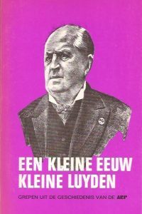 Een kleine eeuw kleine luyden: grepen uit de geschiedenis van de ARP (Paperback)