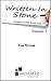 Written In Stone - Volume 1...