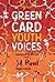 Green Card Youth Voices: Im...