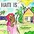 Haiti Is by Cindy Similien-Johnson