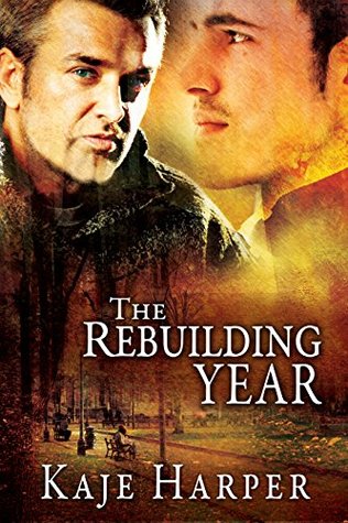 The Rebuilding Year (The Rebuilding Year, #1)