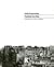 Η τριλογία της πόλης. Η διανυκτέρευση - Η πόλη - Η παρέλαση