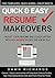 Quick & Easy Resume Makeovers by Dawn Richards