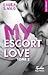 My Escort Love (My Escort L...
