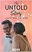 The Untold Story: A Tale of...