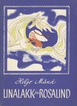 Linalakk ja Rosalind (Paperback)