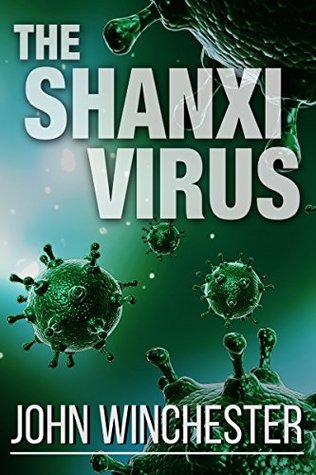 The Shanxi Virus (Kindle Edition)