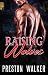 Raising Wolves by Preston Walker Raising Wolves by Preston Walker