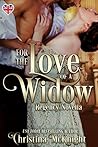 For the Love of a Widow