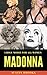 MADONNA: A ROLE MODEL FOR A...