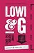 Lowi & G: Living Outside the Lines