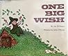 One Big Wish