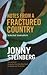 Notes from a Fractured Country by Jonny Steinberg