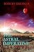 The Astral Imperative: Vol ...