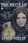 The Nectar: Book One (A YA Science Fiction Novel)