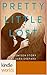 Pretty Little Liars: Pretty Little Lost (Kindle Worlds Novella) (The Emison Stories Book 2)