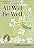 All Will Be Well: 30 Days with Julian of Norwich