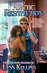Arctic Restitution (Arctic Absolution, #2)