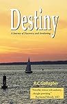 Destiny - A Journey of Discovery and Awakening