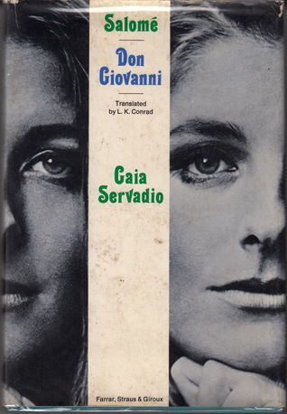 Salomé: Notes for a New Novel & Don Giovanni: Notes for a Revised Opera