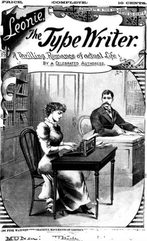 Leonie, The Typewriter: A Romance of Actual Life