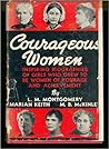 Courageous Women by L.M. Montgomery