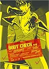 BODY CHECK by Setsu