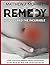 Remedy: How I Cured the Inc...