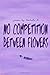 No Competition Between Flowers