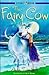 The Fairy Cow