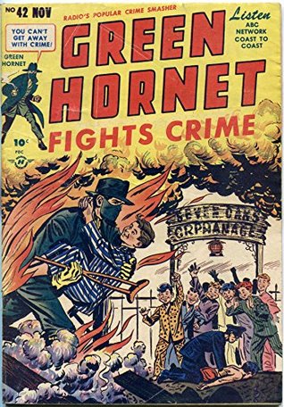 Green Hornet Fights Crime v1 #42: or Specimens of Real Life. a Novel (Kindle Edition)