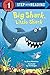 Big Shark, Little Shark (Step into Reading)