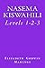 Nasema Kiswahili: Levels 1-2-3