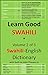 Learn Good Swahili: Volume ...